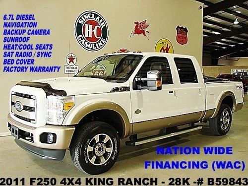 2011 f250 king ranch 4x4,diesel,sunroof,nav,htd/cool lth,sync,28k,we finance!!