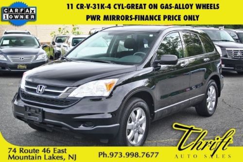 11 cr-v-31k-4 cyl-great on gas-alloy wheels-pwr mirrors-finance price only