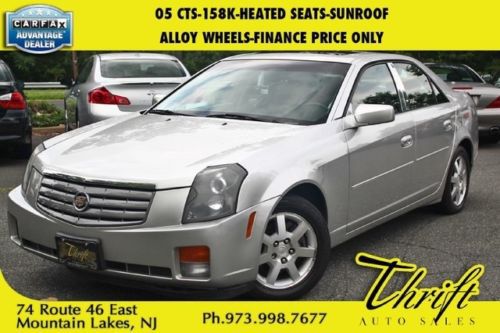 05 cts-158k-heated seats-sunroof-alloy wheels-finance price only